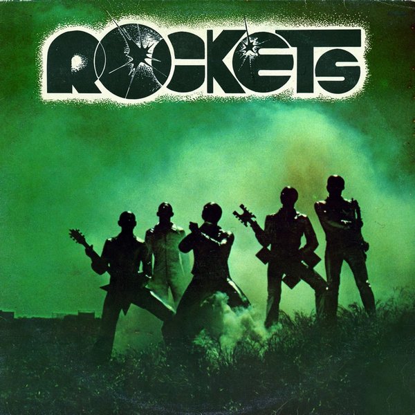 Rockets - Rockets 1976